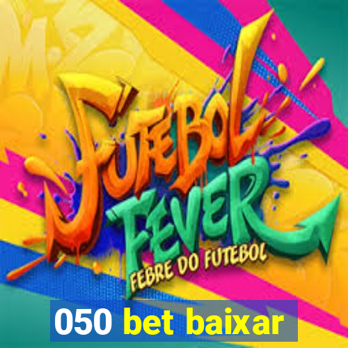 050 bet baixar