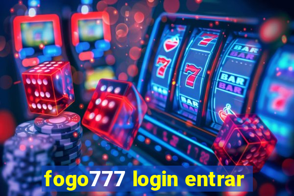 fogo777 login entrar