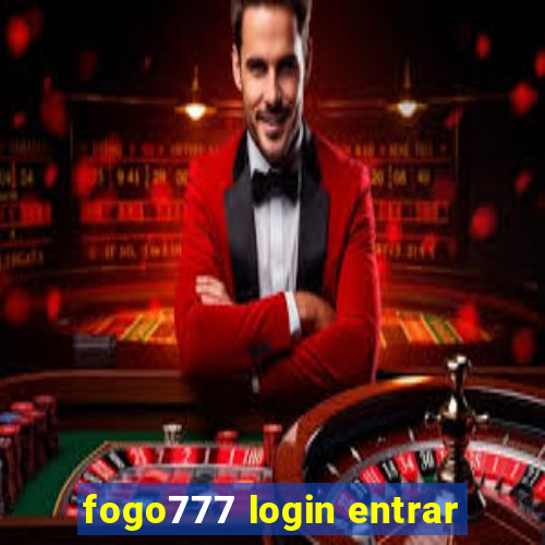 fogo777 login entrar