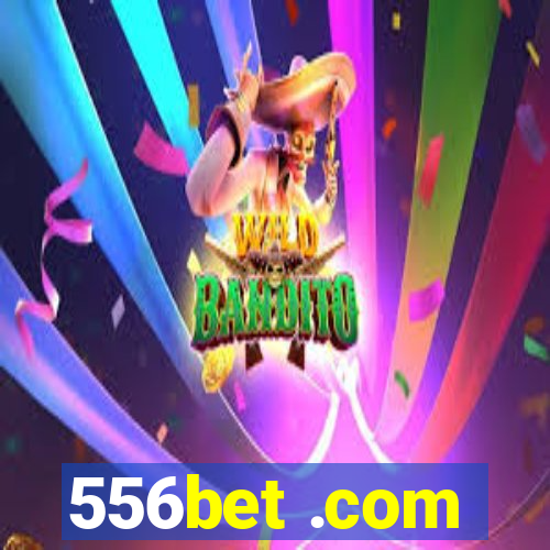 556bet .com