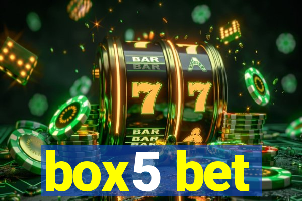 box5 bet