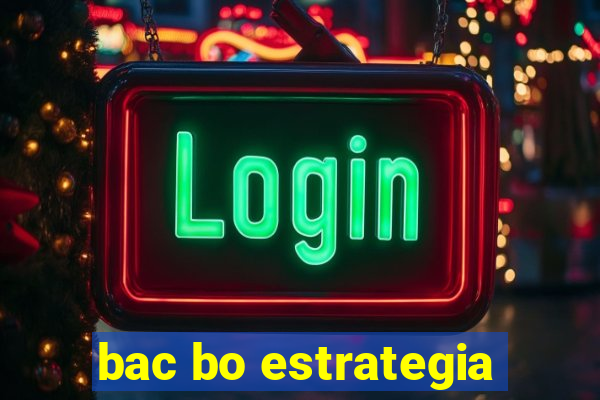 bac bo estrategia