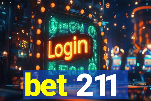 bet 211