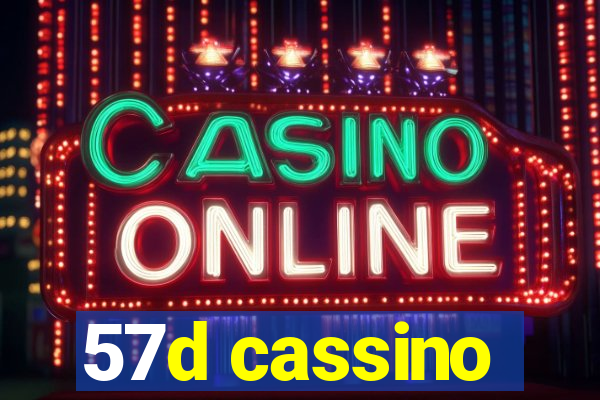 57d cassino