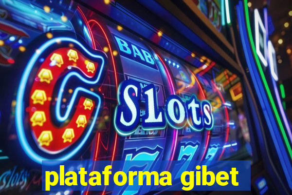 plataforma gibet