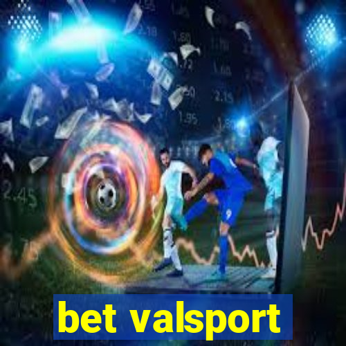 bet valsport