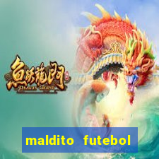 maldito futebol clube dublado download