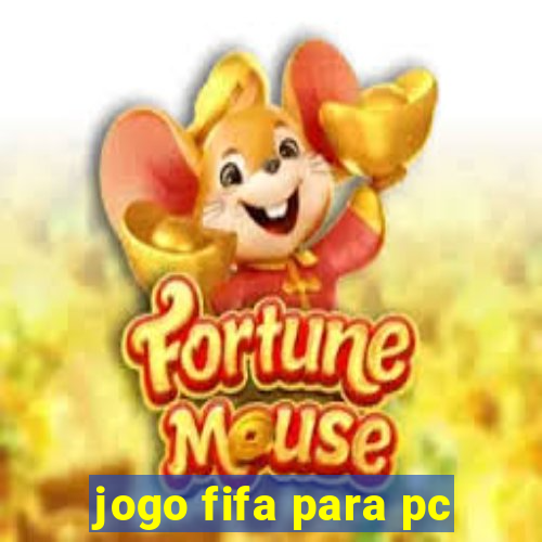 jogo fifa para pc