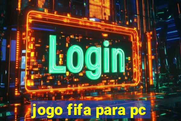 jogo fifa para pc