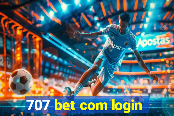 707 bet com login