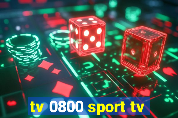 tv 0800 sport tv