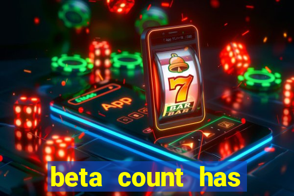 beta count has changed pt br