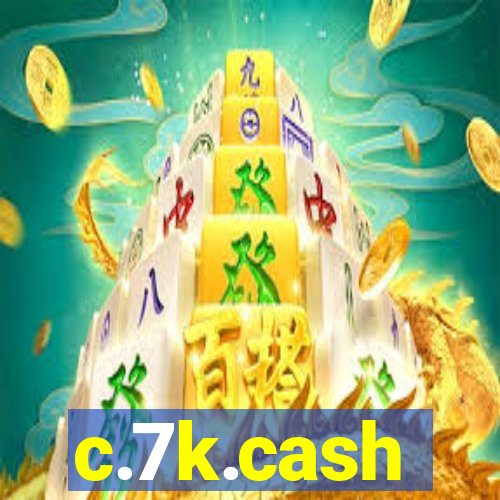 c.7k.cash