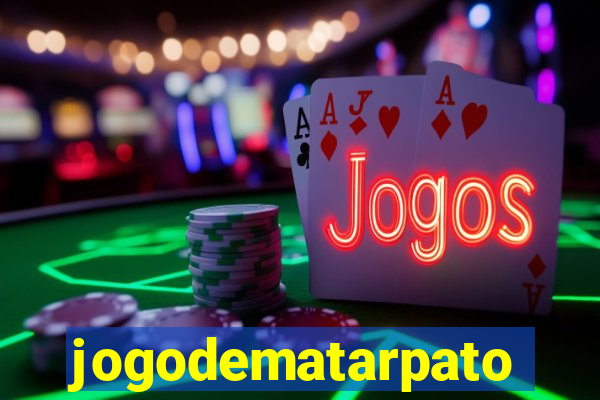 jogodematarpato