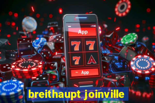 breithaupt joinville