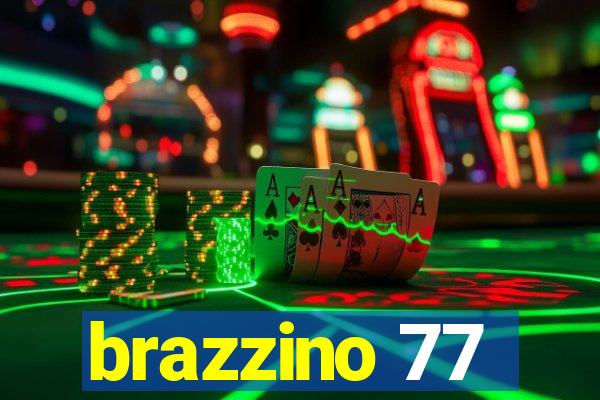 brazzino 77