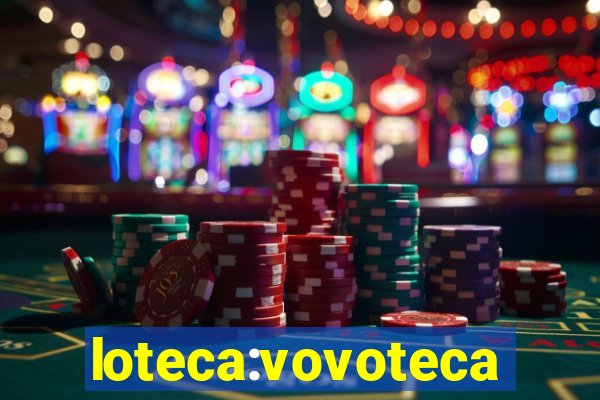 loteca:vovoteca