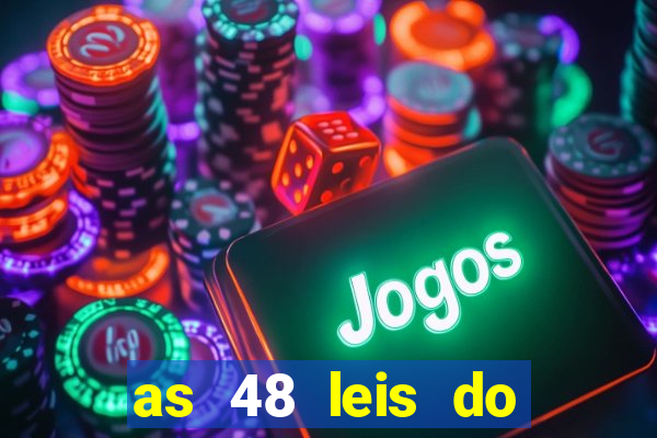 as 48 leis do poder pdf gratis