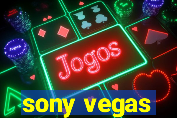 sony vegas