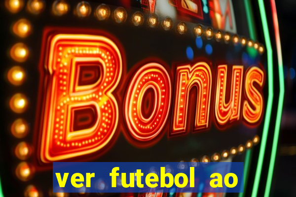 ver futebol ao vivo gratis premiere