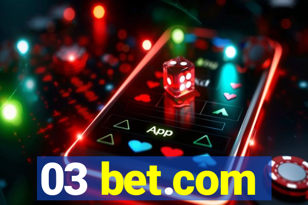 03 bet.com