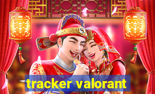 tracker valorant