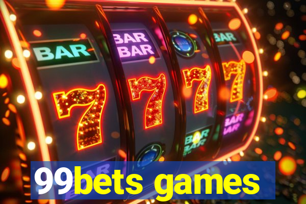 99bets games