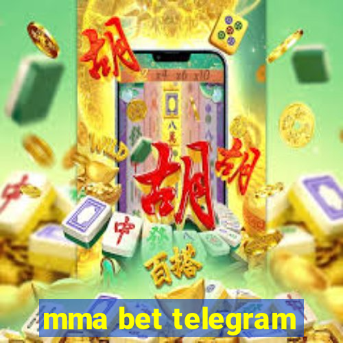 mma bet telegram