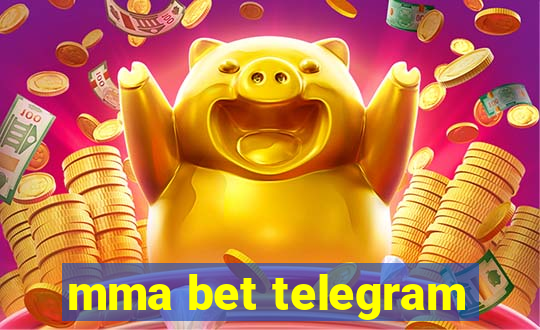 mma bet telegram