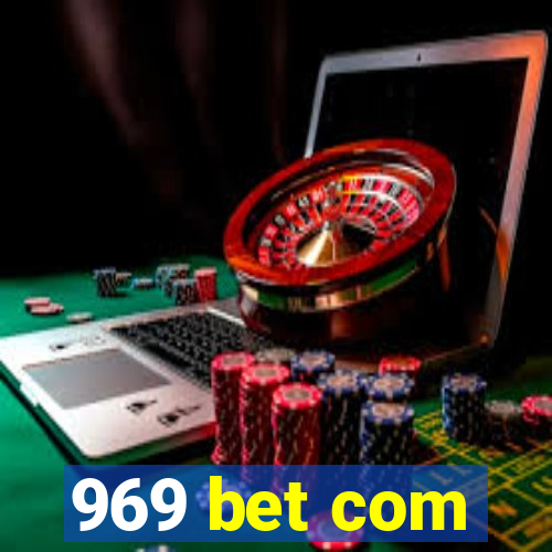 969 bet com