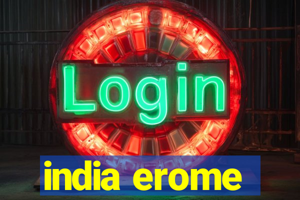 india erome