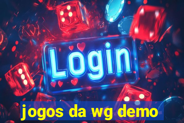 jogos da wg demo