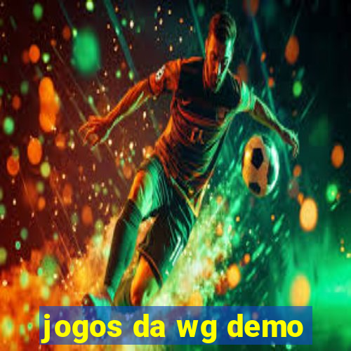 jogos da wg demo