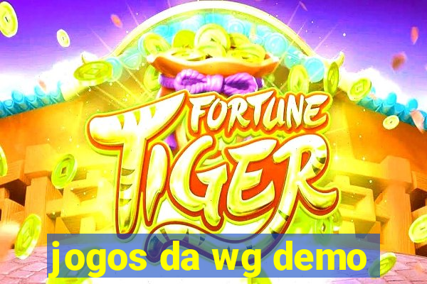 jogos da wg demo