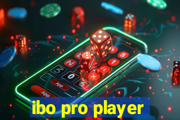 ibo pro player