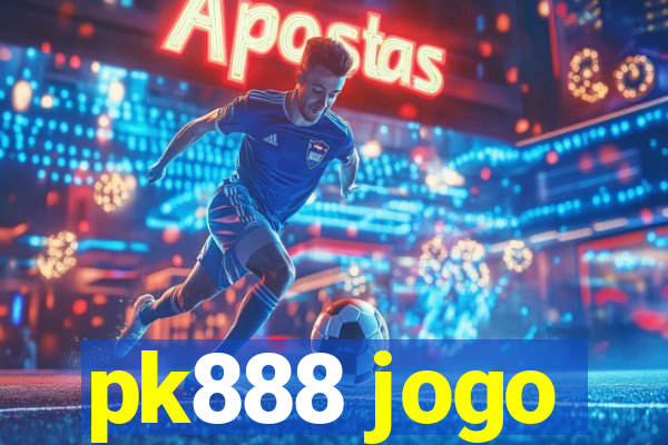 pk888 jogo