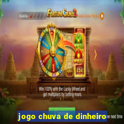 jogo chuva de dinheiro