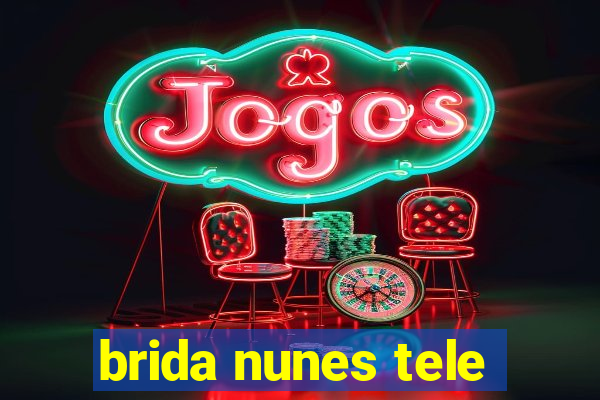 brida nunes tele