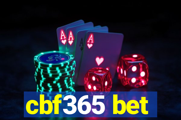 cbf365 bet