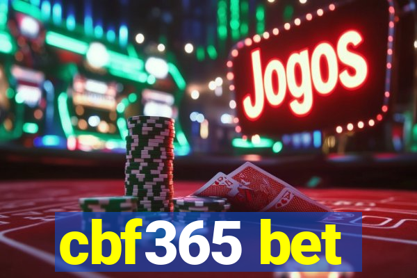 cbf365 bet