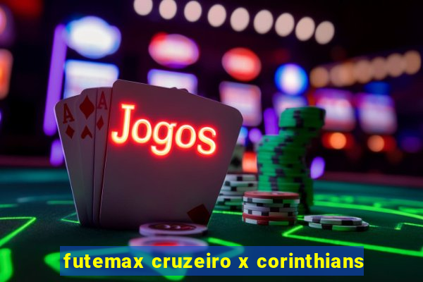 futemax cruzeiro x corinthians