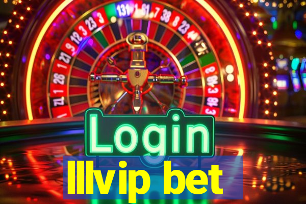 lllvip bet