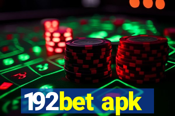 192bet apk