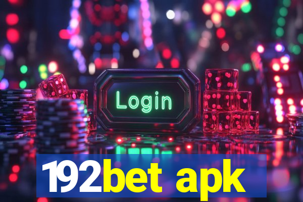 192bet apk