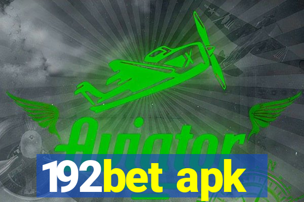 192bet apk