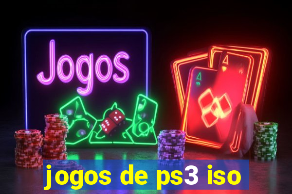 jogos de ps3 iso