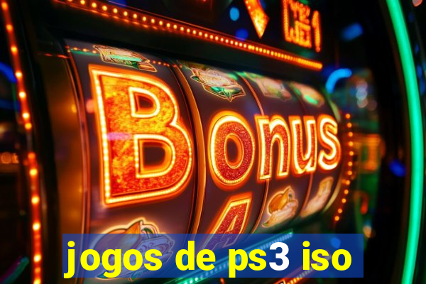 jogos de ps3 iso