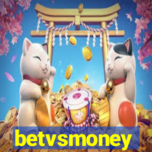 betvsmoney