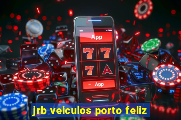 jrb veiculos porto feliz