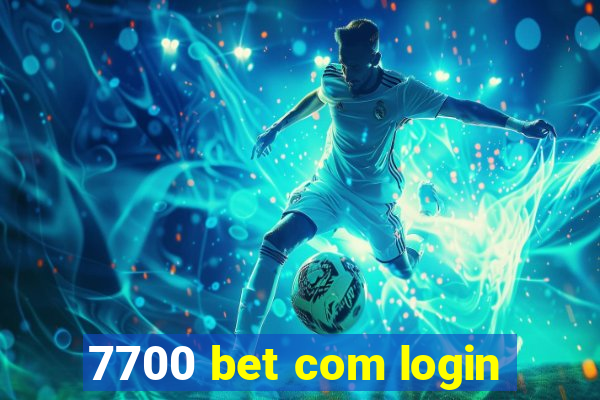 7700 bet com login